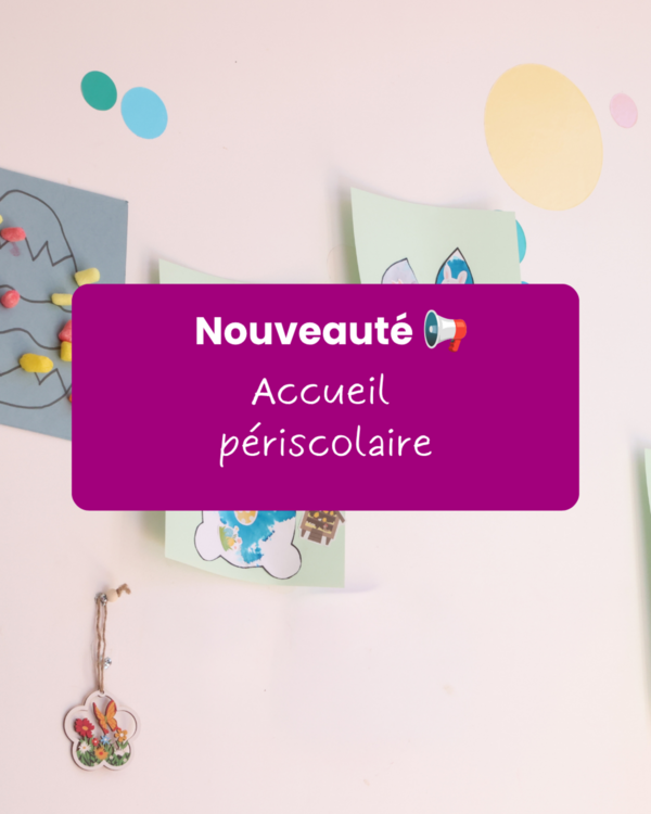 Nouveauté à la rentrée : l'accueil périscolaire ! 🎒